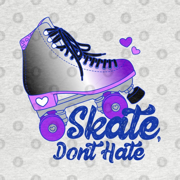 Skate, Don't Hate - Ace by Alexa Martin